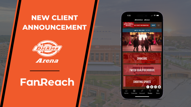 Dickies Arena brings new mobile experiences to fans with FanReach partnership