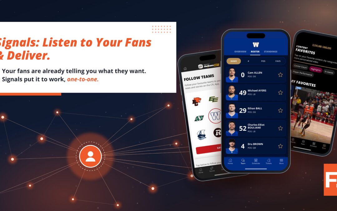 FanReach Mobile App Signals